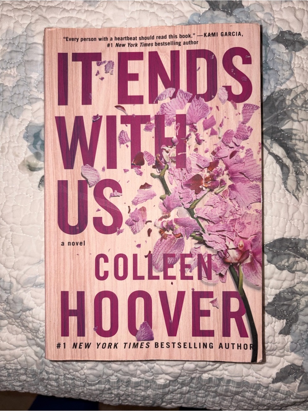 “It Ends With Us” by Colleen Hoover Novel